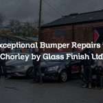 Exceptional Bumper Repairs in Chorley by Glass Finish Ltd