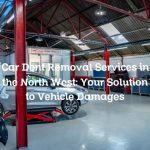 Car Dent Removal Services in the North West: Your Solution to Vehicle Damages