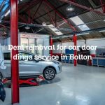 Dent removal for car door dings service in Bolton