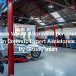 Van Wheel Alignment Services in Coppull: Expert Assistance by Glass Finish