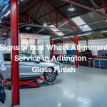 Signs of Bad Wheel Alignment Service in Adlington – Glass Finish
